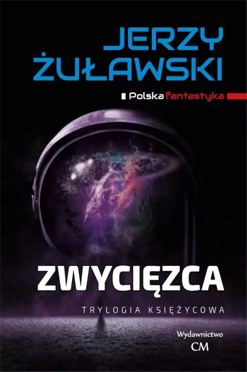 Zwycięzca. Trylogia księżycowa - tantis.pl