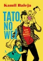 Tato, no weź. Kupa i inne radości tacierzyństwa - tantis.pl