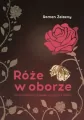 Róże w oborze. Gazety lokalnej przypadki... - tantis.pl