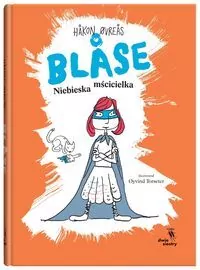 Blase. Niebieska mścicielka - tantis.pl