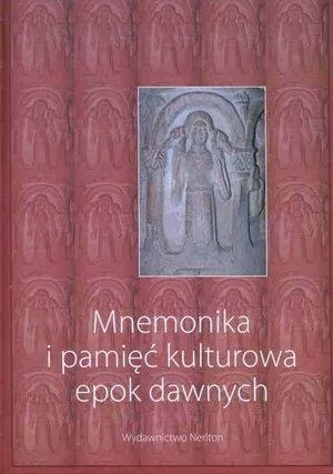 Mnemonika i pamięć kulturowa epok dawnych + CD - tantis.pl