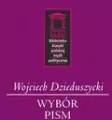 Wojciech Dzieduszycki. Wybór Pism - tantis.pl