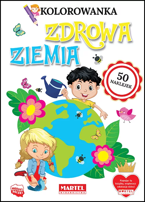 Zdrowa ziemia. Kolorowanka z naklejkami - tantis.pl