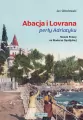 Abacja i Lovrana perły Adriatyku - tantis.pl