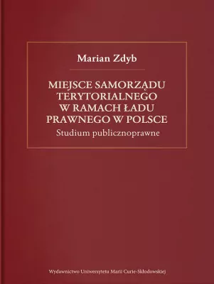 Miejsce samorządu terytorialnego w ramach ładu prawnego w Polsce