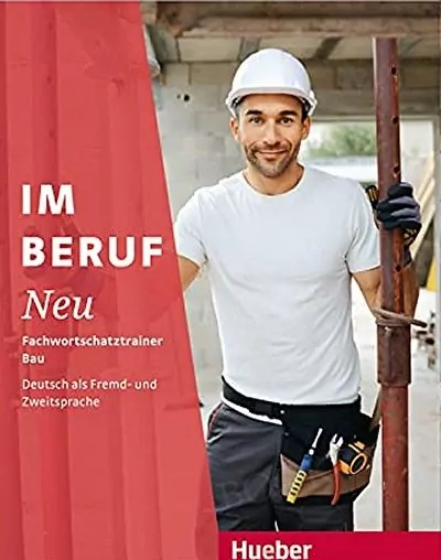 Im Beruf Neu Fachwortschatztrainer Bau - tantis.pl