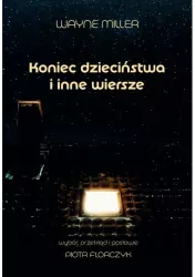 Koniec dzieciństwa i inne wiersze