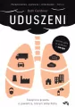 Uduszeni. Toksyczna prawda o powietrzu którym oddychamy - tantis.pl