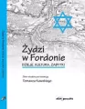 Żydzi w Fordonie. Dzieje. Kultura. Zabytki - tantis.pl