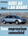 Audi A4 i A4 Avant. Sam naprawiam samochód - tantis.pl