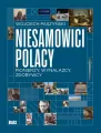 Niesamowici Polacy. Pionierzy, wynalazcy, zdobywcy - tantis.pl