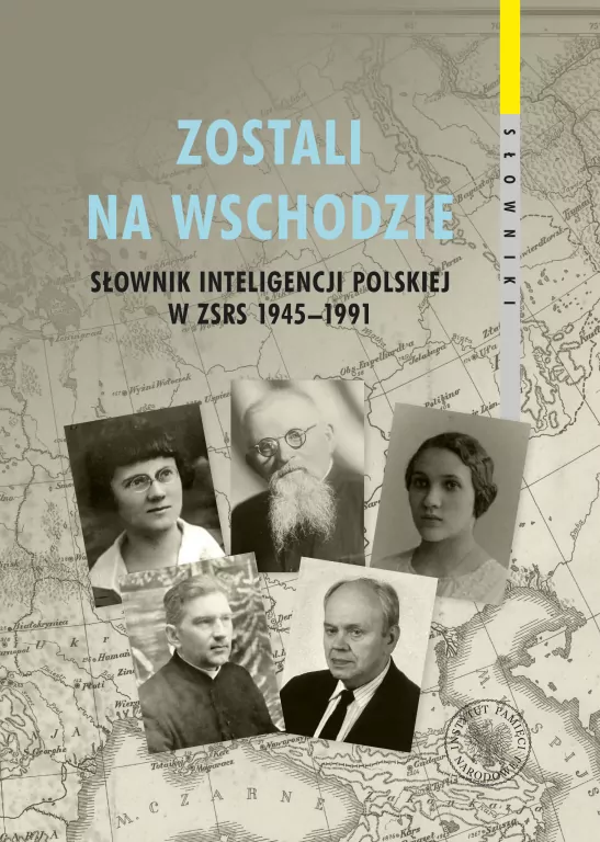 Zostali na Wschodzie. Słownik inteligencji.. - tantis.pl