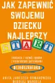 Jak zapewnić swojemu dziecku najlepszy start.  Edukacja i rozwój zgodne z naturalnymi potrzebami przedszkolaka - tantis.pl
