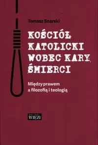 Kościół katolicki wobec kary śmierci - tantis.pl