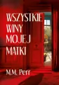 Wszystkie winy mojej matki - tantis.pl