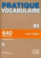 Pratique vocabulaire B2 podręcznik + klucz - tantis.pl