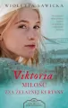 Viktoria. Miłość zza żelaznej kurtyny - tantis.pl