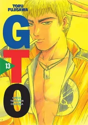 GTO. Great Teacher Onizuka. Nowa edycja. Tom 13