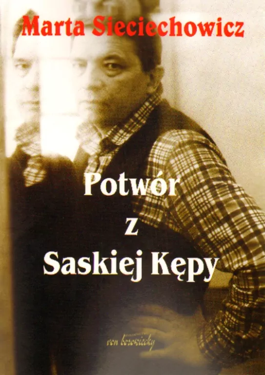Potwór z Saskiej Kępy - tantis.pl