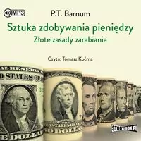 Sztuka zdobywania pieniędzy. Złote zasady... CD. Audiobook - tantis.pl