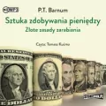 Sztuka zdobywania pieniędzy. Złote zasady... CD. Audiobook - tantis.pl