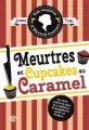 Meurtres et cupcakes au caramel. Les enquetes d'Hannah Swensen. Tome 5 - tantis.pl