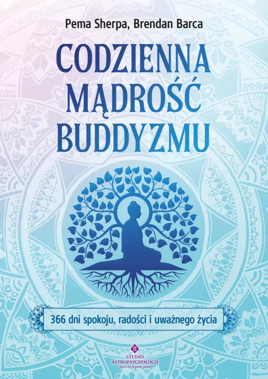 Codzienna mądrość buddyzmu. 366 dni spokoju.. - tantis.pl