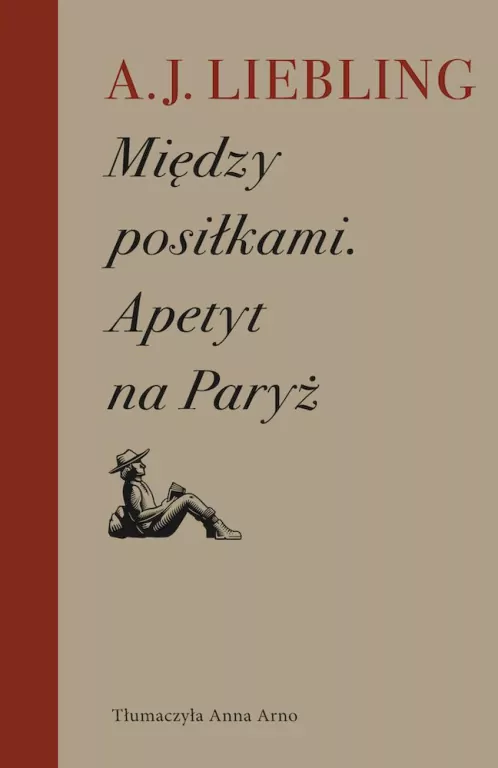 Między posiłkami. Apetyt na Paryż - tantis.pl