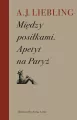 Między posiłkami. Apetyt na Paryż - tantis.pl