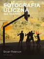 Fotografia uliczna bez tajemnic - tantis.pl