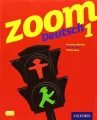 Zoom Deutsch 1: Student Book - tantis.pl