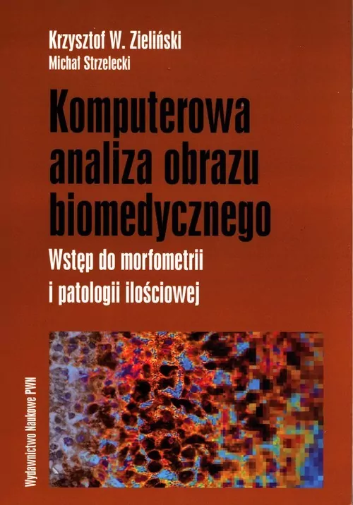 Komputerowa analiza obrazu biomedycznego - tantis.pl