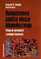 Komputerowa analiza obrazu biomedycznego - tantis.pl