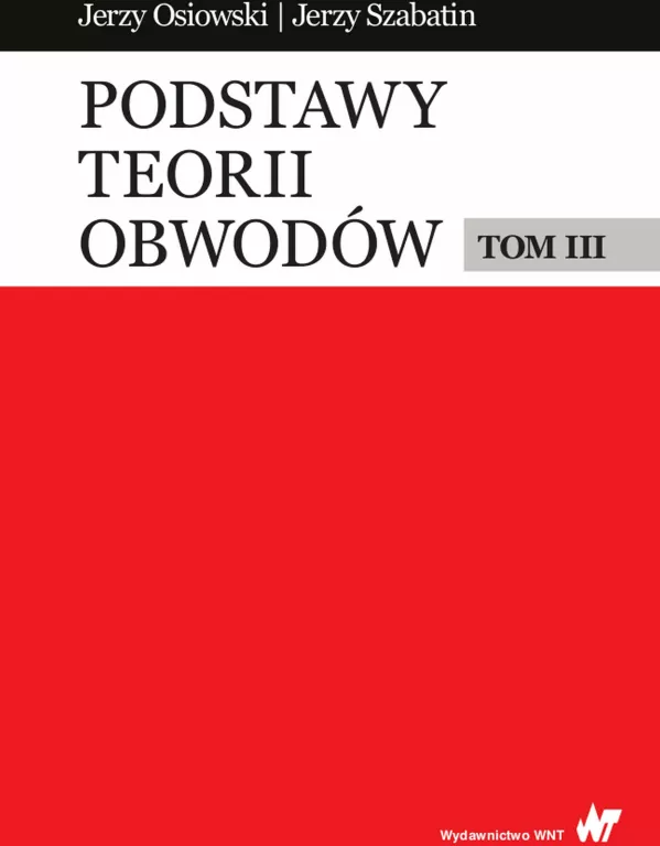 Podstawy teorii obwodów Tom 3 - tantis.pl