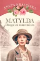 Matylda. Droga ku marzeniom - tantis.pl