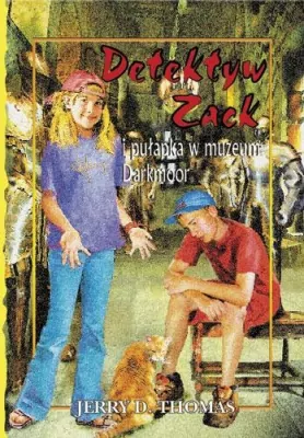 Detektyw Zack i pułapka w muzeum Darkmoor Tom 8