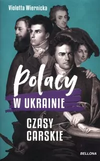Polacy w Ukrainie. Czasy carskie - tantis.pl