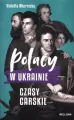 Polacy w Ukrainie. Czasy carskie - tantis.pl