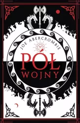 Pół wojny. Morze Drzazg. Tom 3