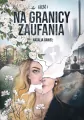 Blackleigh T.1 Na granicy zaufania - tantis.pl