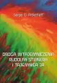 Droga wtajemniczenia Rudolfa Steinera i tajemnica - tantis.pl