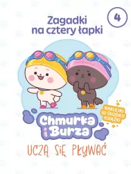 Chmurka i Burza uczą się pływać. Chmurka i Burza. Zagadki na cztery łapki