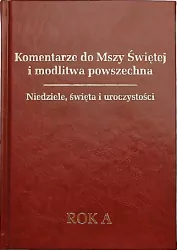Komentarze do mszy św Rok A