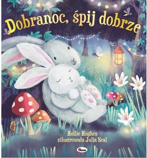Dobranoc śpij dobrze. Picturebook - tantis.pl