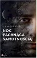 Noc pachnąca samotnością - tantis.pl