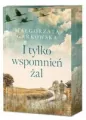 I tylko wspomnień żal (barwione brzegi) - tantis.pl