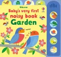 Baby's Very First Noisy Book. Garden wer. angielska - tantis.pl