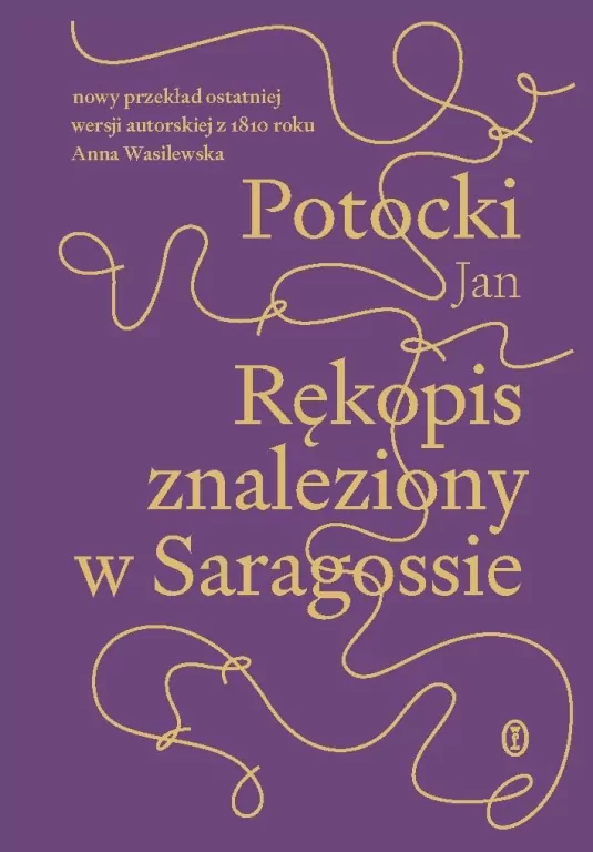 Rękopis znaleziony w Saragossie. w.1810 - tantis.pl