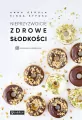 Nieprzyzwoicie zdrowe słodkości - tantis.pl
