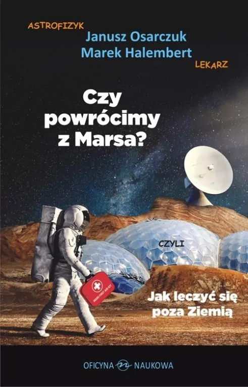Czy powrócimy z Marsa? Czyli jak leczyć się poza.. - tantis.pl